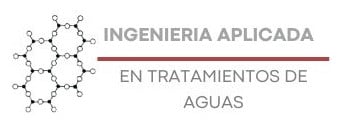 INGENIERIA  APLICADA  EN TRATAMIENTOS  DE AGUAS