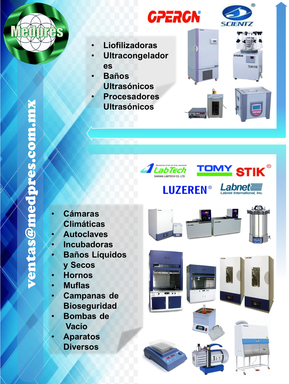 operon, labnet, liofilizadoras, ultracongelador, baño ultrasonico, camara climatica, autoclave,  incubadoras, baño seco, hornos y muflas, campanas de bioseguridad, bombas de vacio