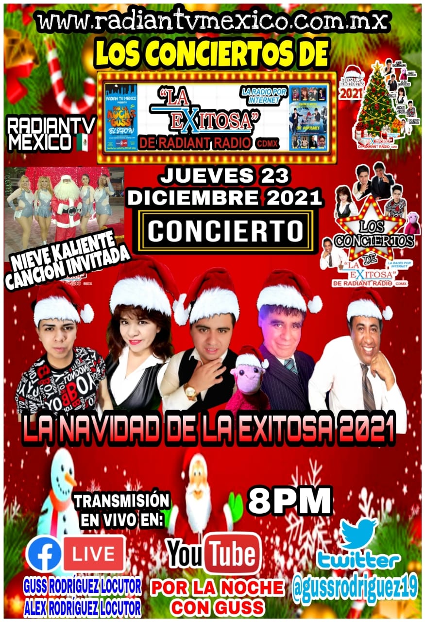 la navidad de la exitosa de radiantv mexico 2021