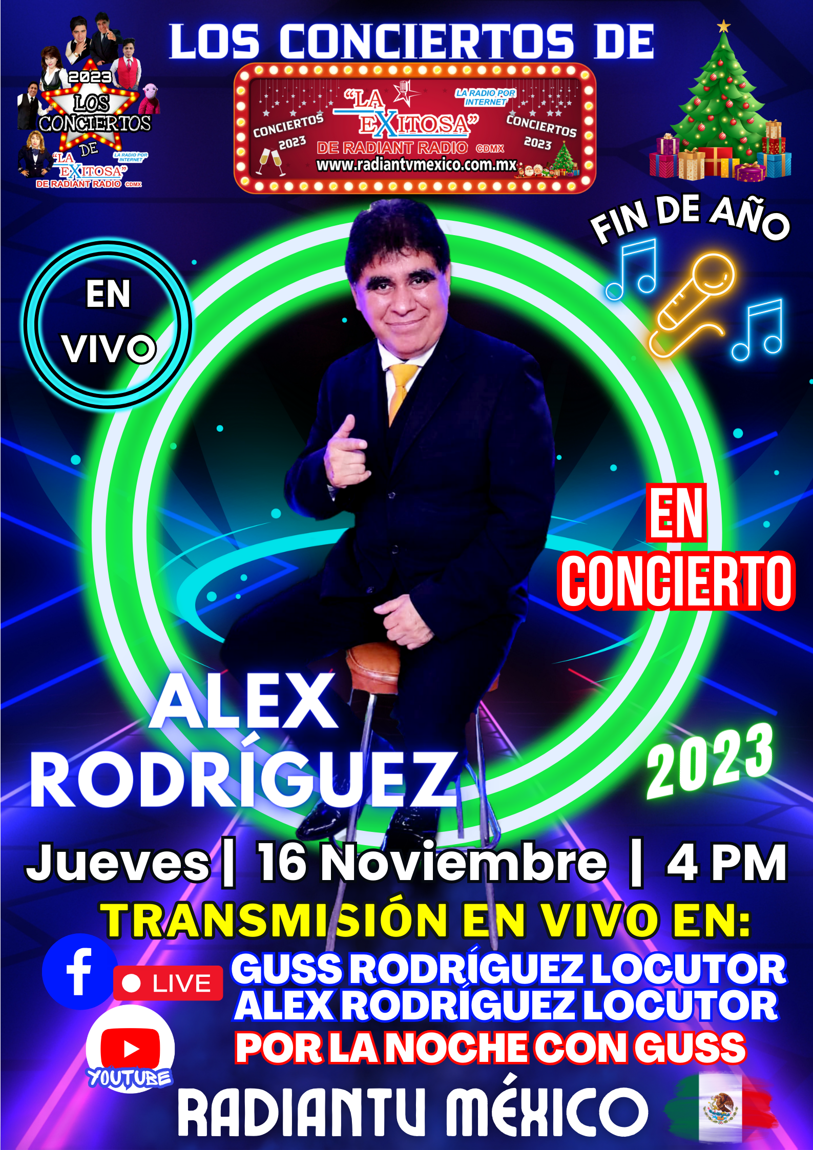 ALEX RODRIGUEZ LOCUTOR EN CONCIERTO LA EXITOSA DE RADIANTV MEXIO 2023 