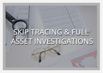 Skip Tracing & Full Asset Investigations