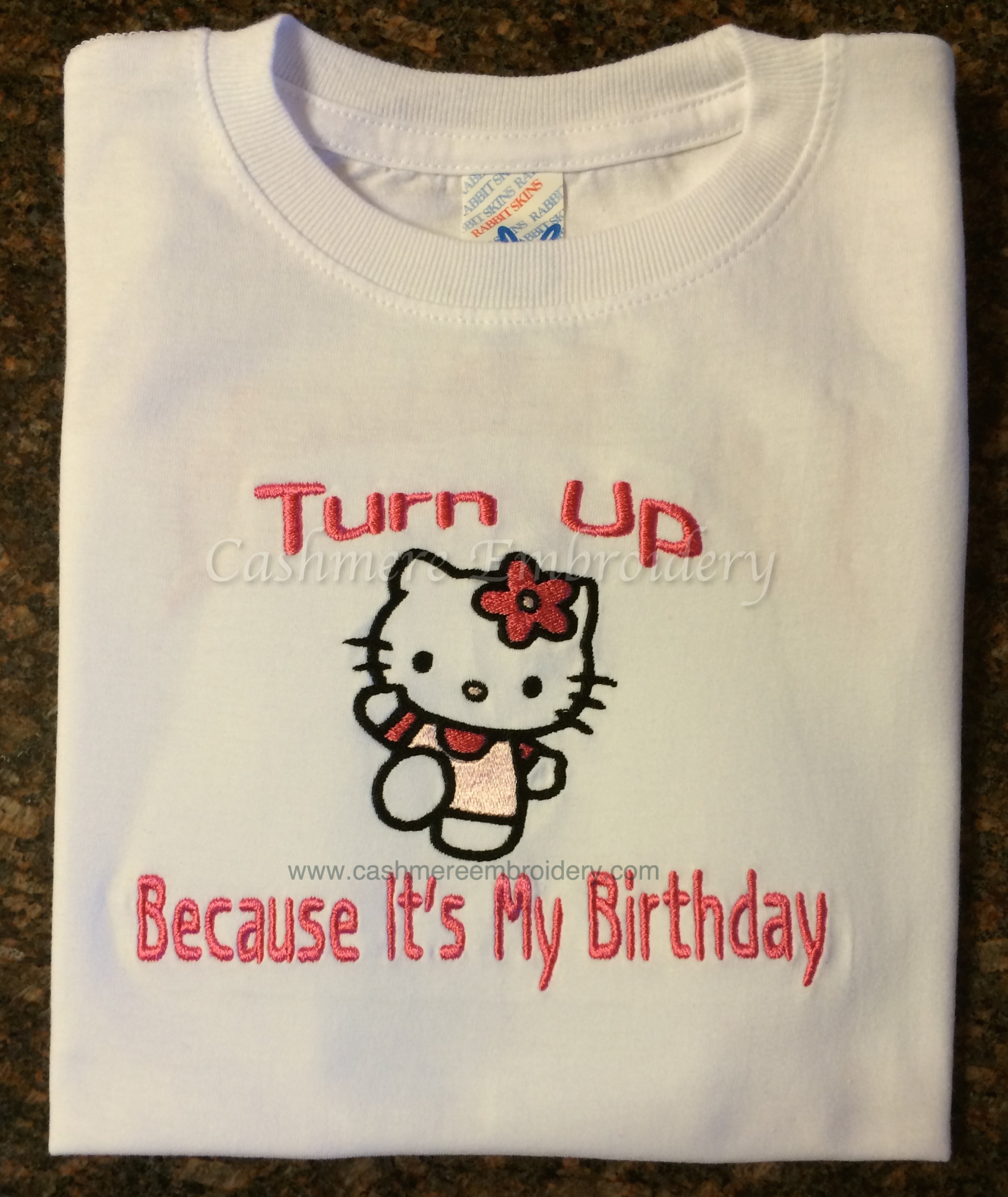 Turn Up It's My Birthday