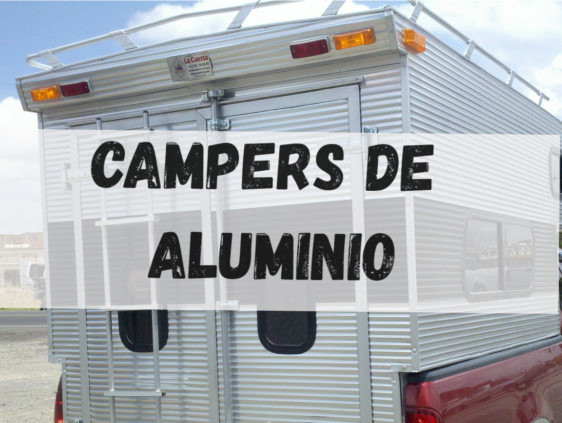 CAMPERS DE ALUMINIO