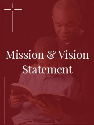 Mission & Vision Statement