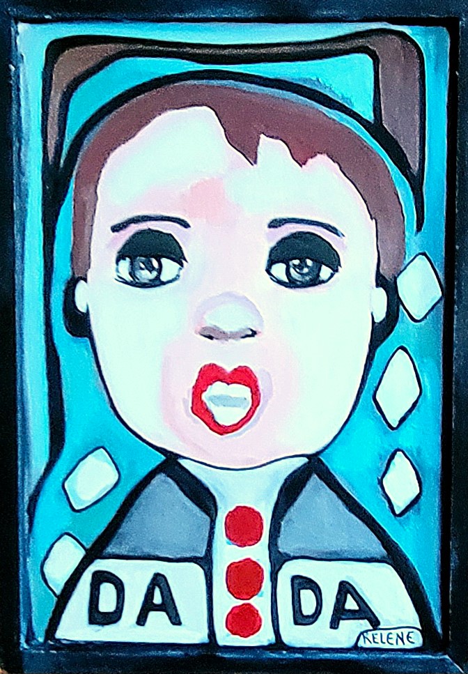 Title DA DA 12 x 16 acrylic on wood panel Kelene 2024 $120.00