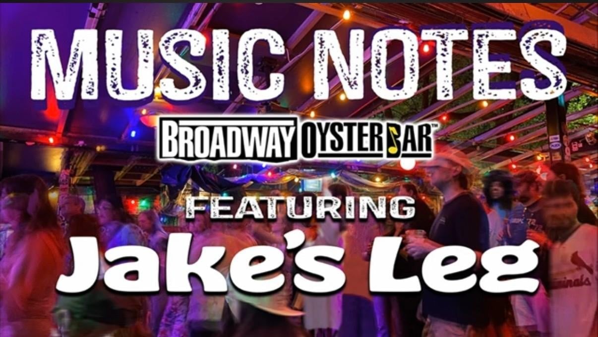 The Broadway Oyster Bar's Music Notes Series on Jake's Leg