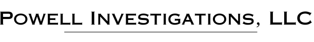 Powell Investigations, LLC