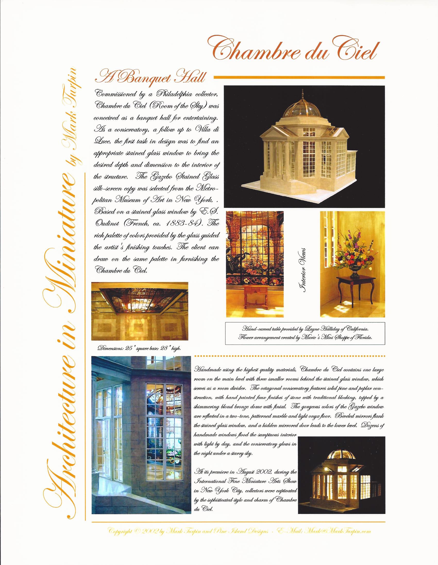 Chambre du Ciel Conservatory
25" square base, 28" high