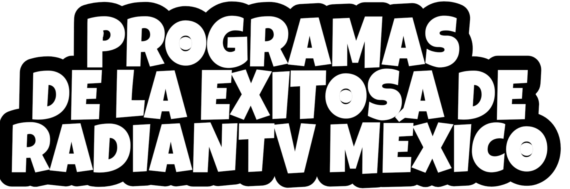porgramas de la exitosa 