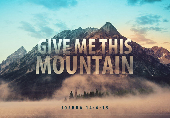 Give me this mountain