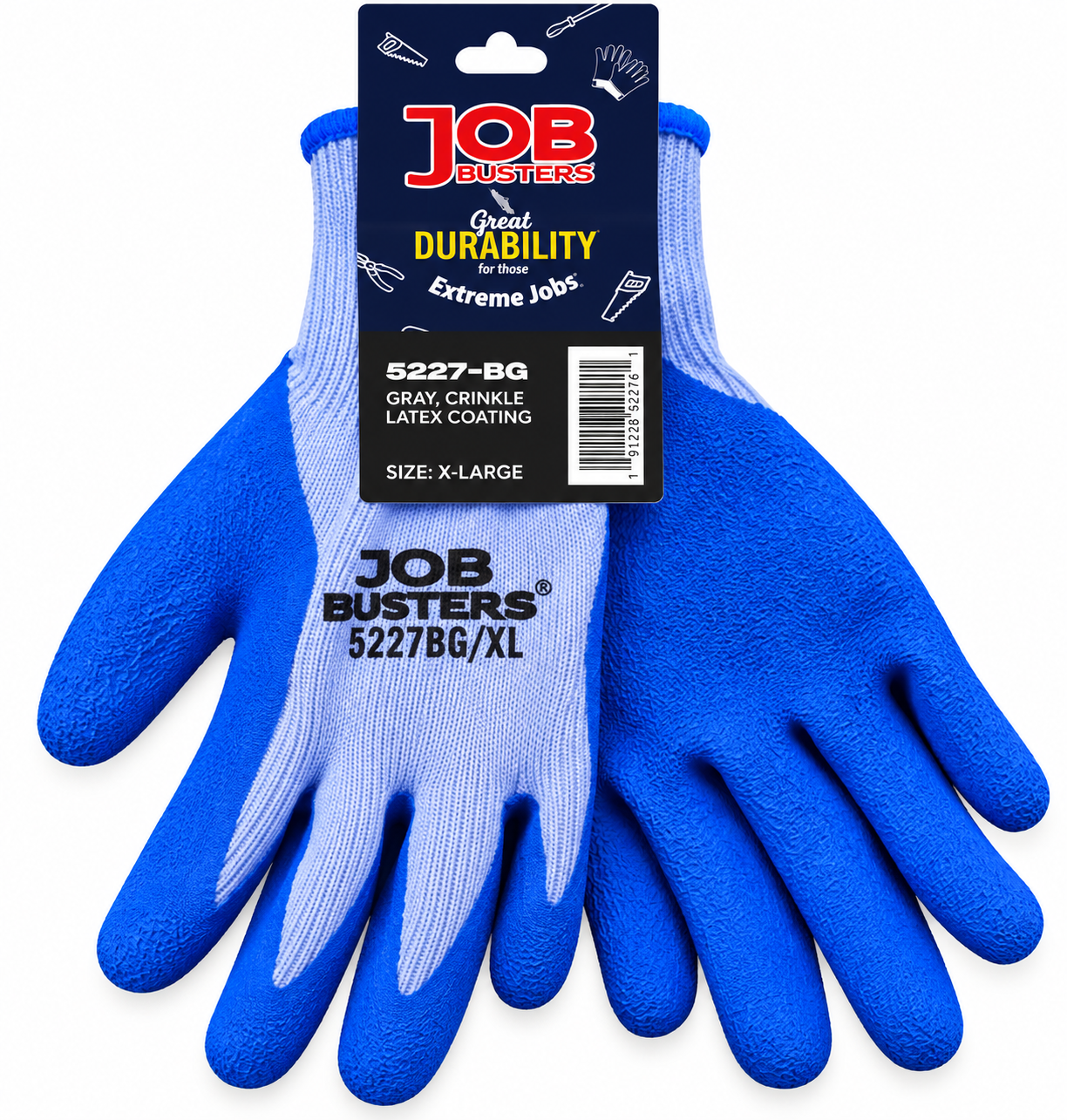GRAY WORK GLOVE
X-LARGE
ITEM # 5227-BG-XL
144 CS/PK