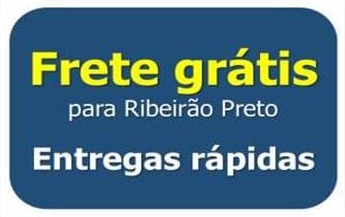 FRETE GRÁTIS
RIBEIRÃO PRETO