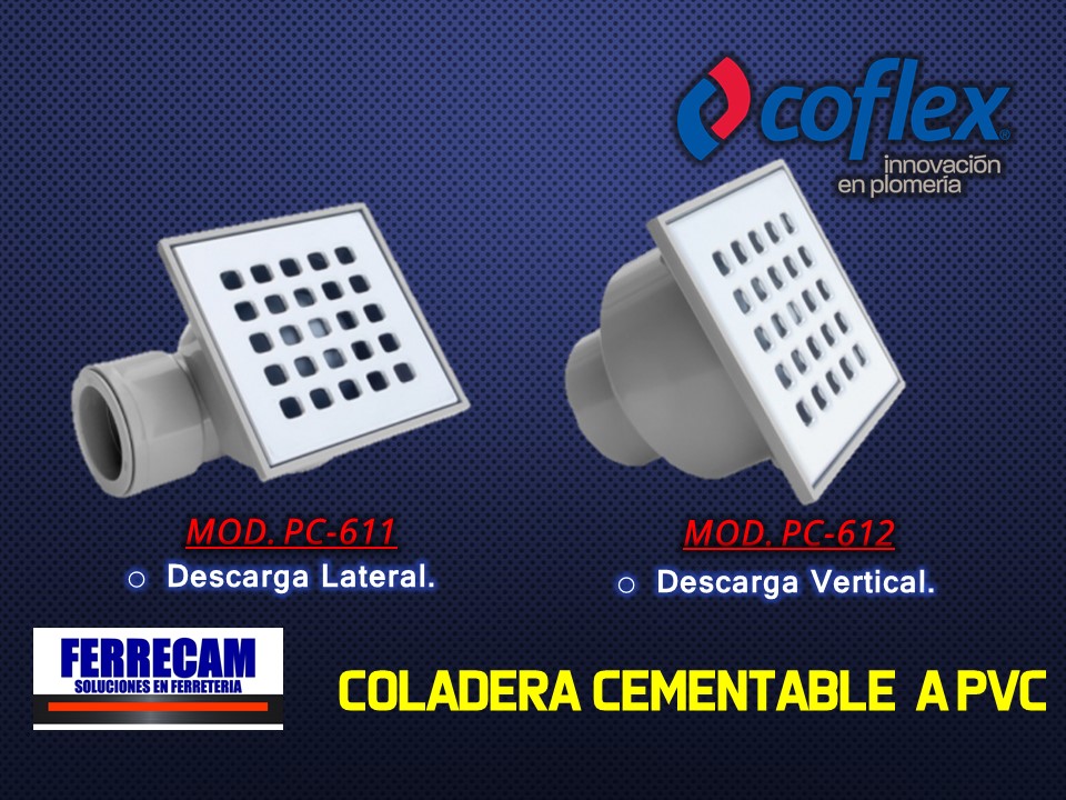 https://0201.nccdn.net/1_2/000/000/0c6/15d/coladera-cementable-a-pvc.jpg