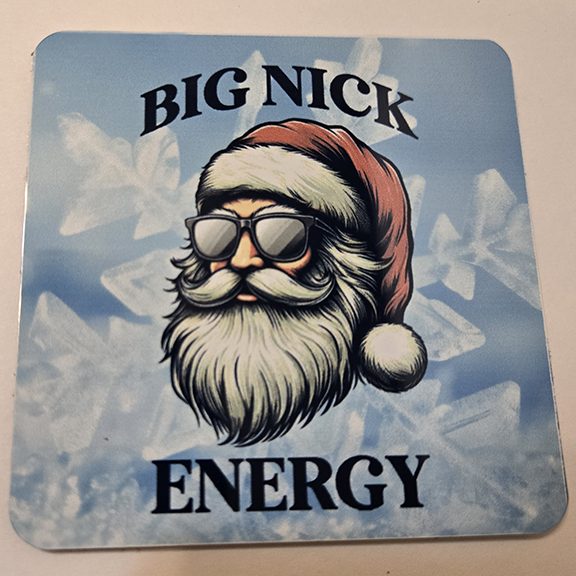 Square metal coaster with a big Nick energy design