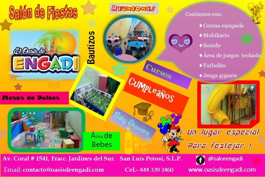 Cartel promocional de El Oasis de Engadi, un salón de fiestas en San Luis Potosí, con áreas para reuniones, cumpleaños, baby showers, bautizos y más, equipado con cocina, mobiliario, sonido, juegos, futbolito y Jenga gigante.
