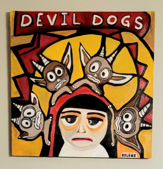 Title Devil Dogs 12 x 12 acrylic on canvas board Kelene 2024 $220.00