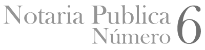Servicios notariales - Jalisco - Notaria Publica Número 6