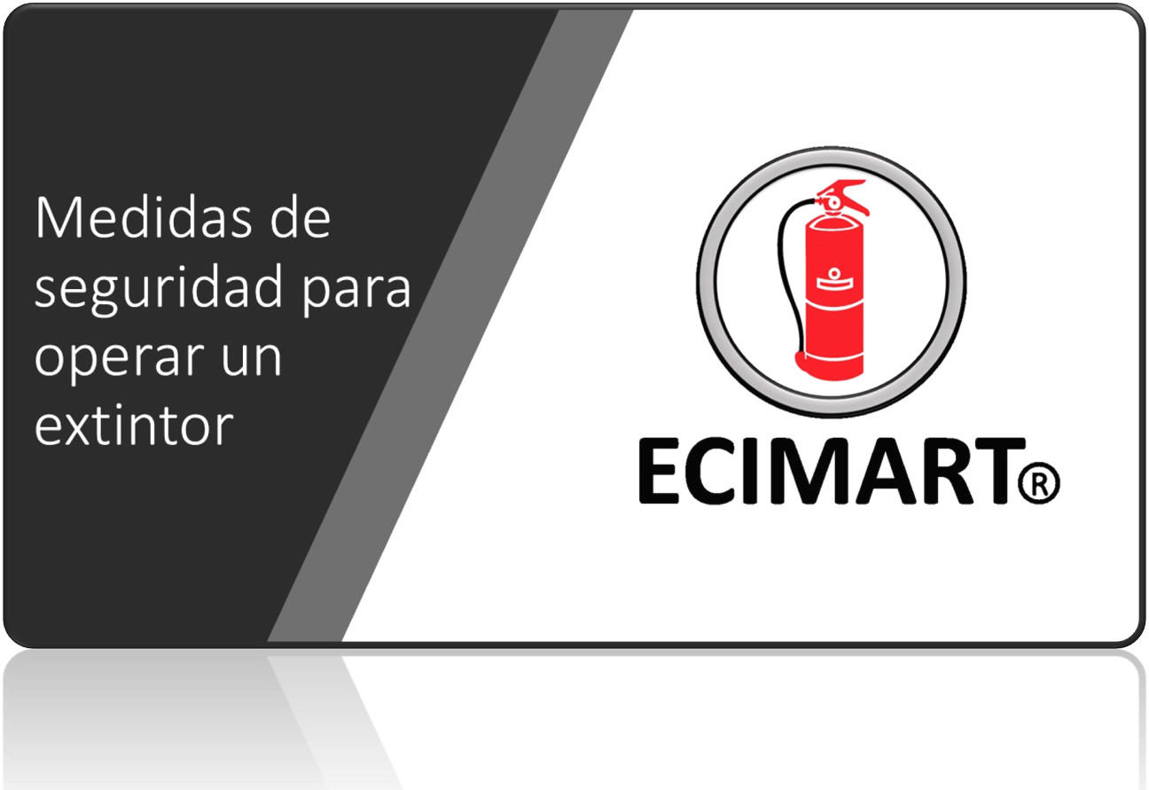 MEDIDAS DE SEGURIDAD PARA OPERAR UN EXTINTOR