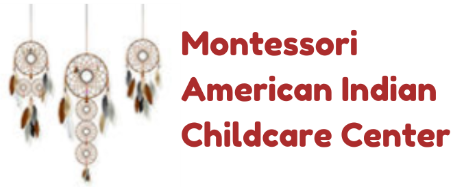 Montessori American Indian Childcare Center