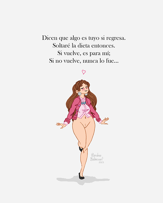 Dicen que algo es tuyo si regresa