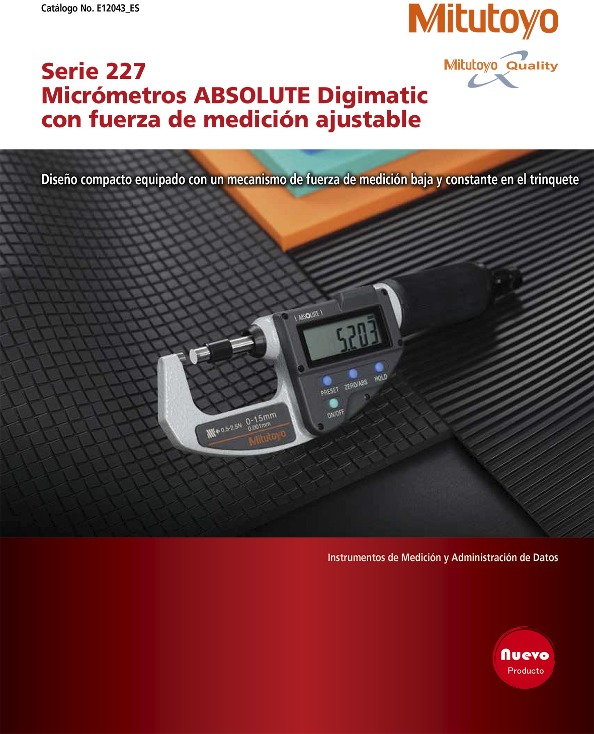 Micrómetros fuerza de medición ajustable SERIE 227-