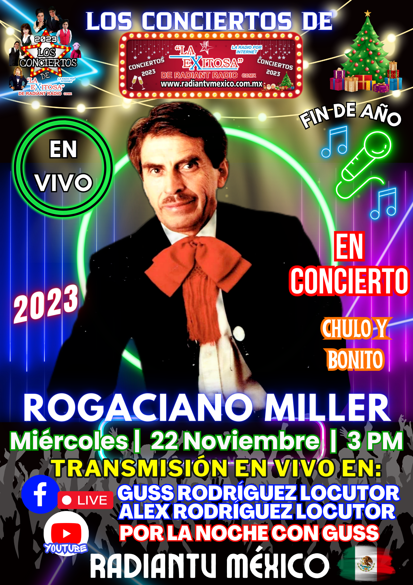 ROGACIANO MILLER 2023 EN CONCIERTO DE FIN DE AÑO LA EXITOSA DE RADIANTV MEXICO