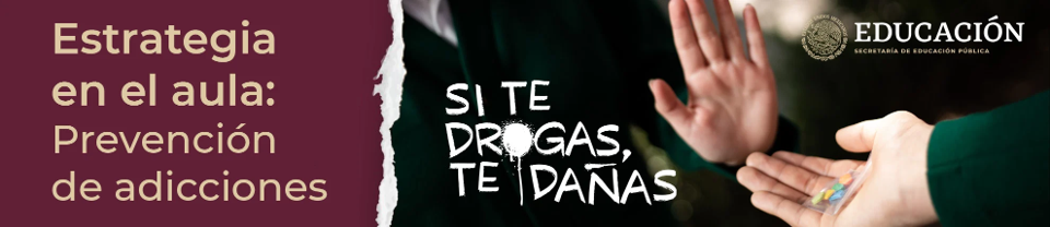 Camapaña: Si te drogas, ¡te dañas!