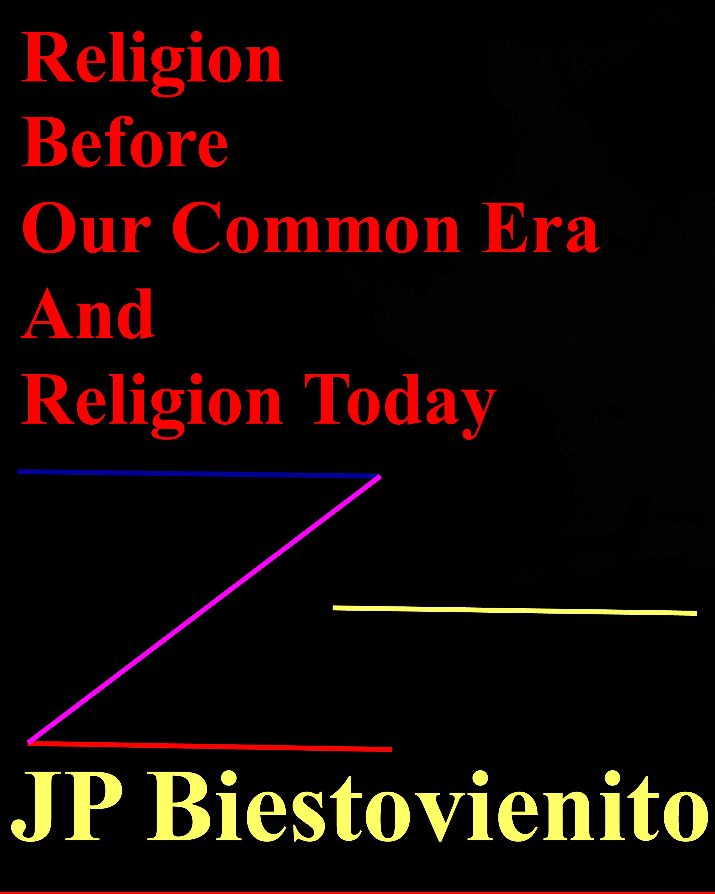 https://0201.nccdn.net/1_2/000/000/0e7/179/jp-biestovienito---religion-before-our-common-era-and-religion-t.jpg