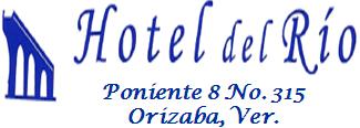 Hotel del Río Orizaba