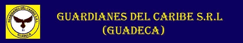 GUARDIANES DEL CARIBE, S.R.L.