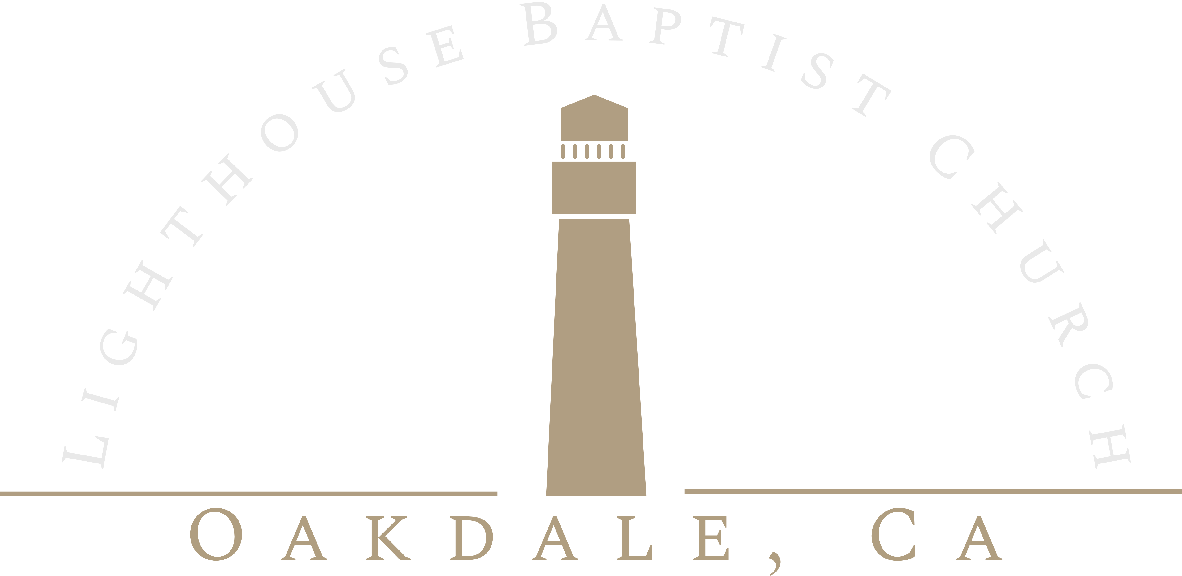 Lighthouse Baptist Church | Oakdale, CA