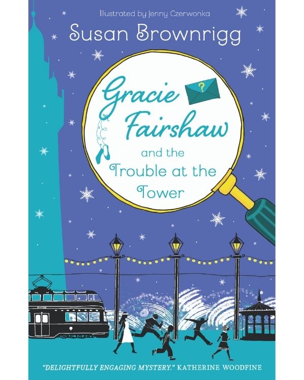 Buy Gracie Fairshaw and the Trouble at the Tower