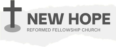 New Hope Reformed Fellowship Church