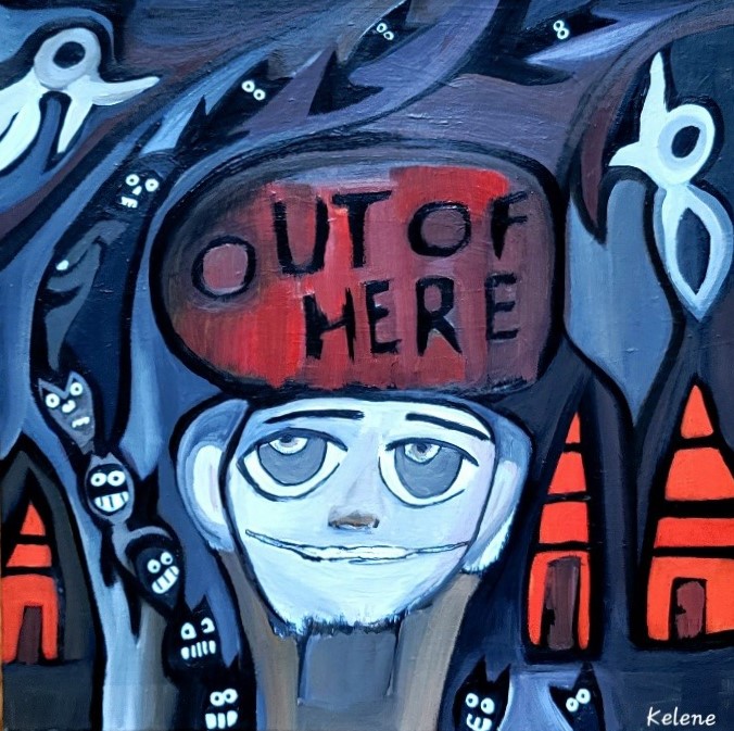 Title Out of Here. 20 x 20 acrylic on canvas. Kelene 2023 $300.00