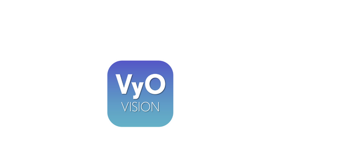 VyO Vision - Vision Your Own!
