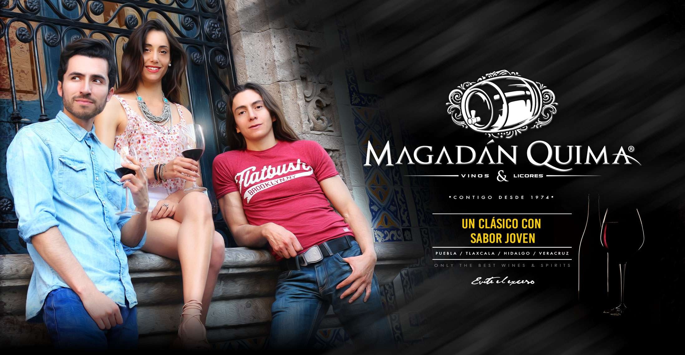 MAGADAN QUIMA PUEBLA SA DE CV     - UN CLASICO CON SABOR JOVEN