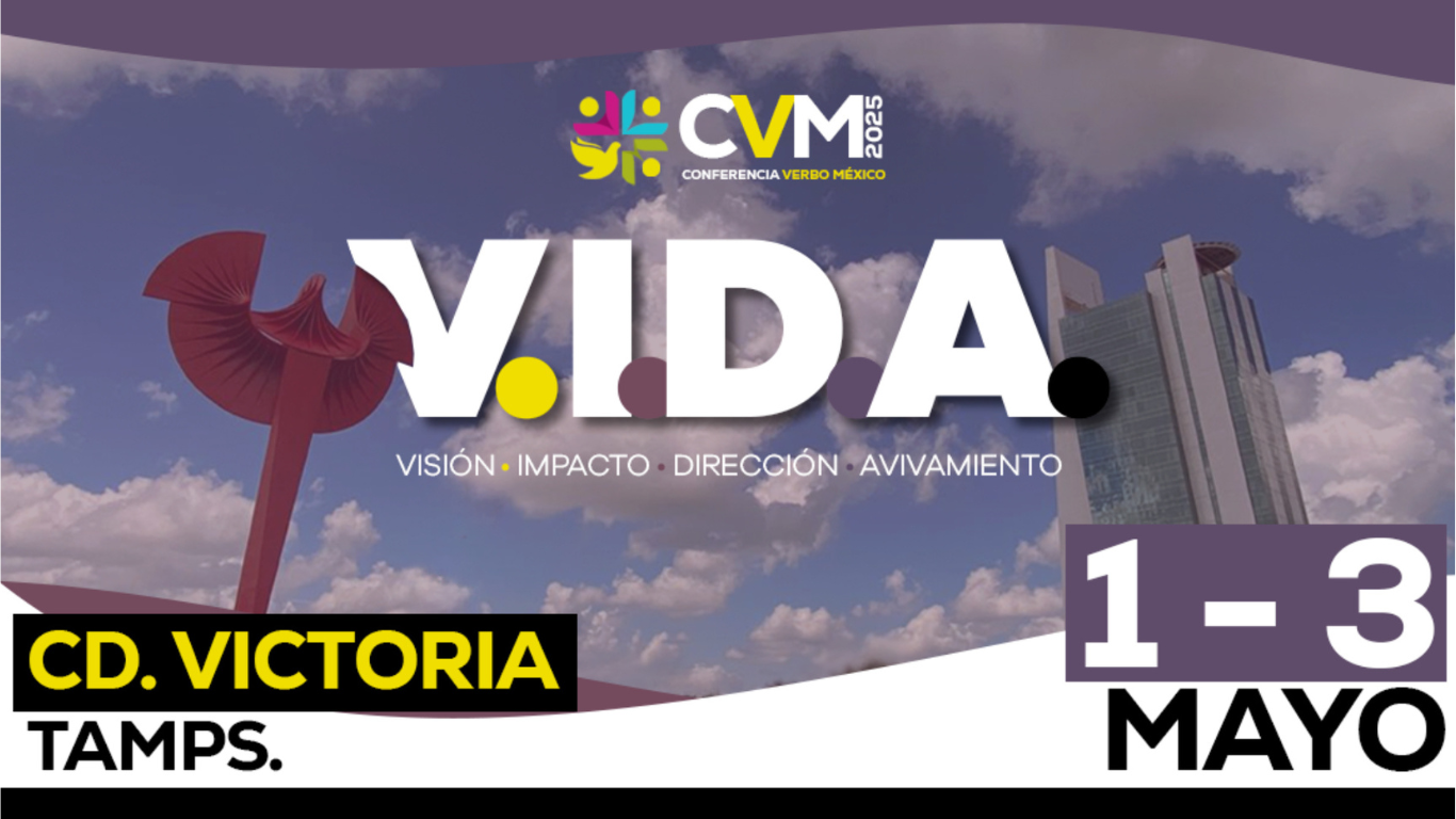 Conferecia anual verbo mexico