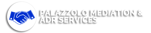 PALAZZOLO MEDIATION & ADR SERVICES