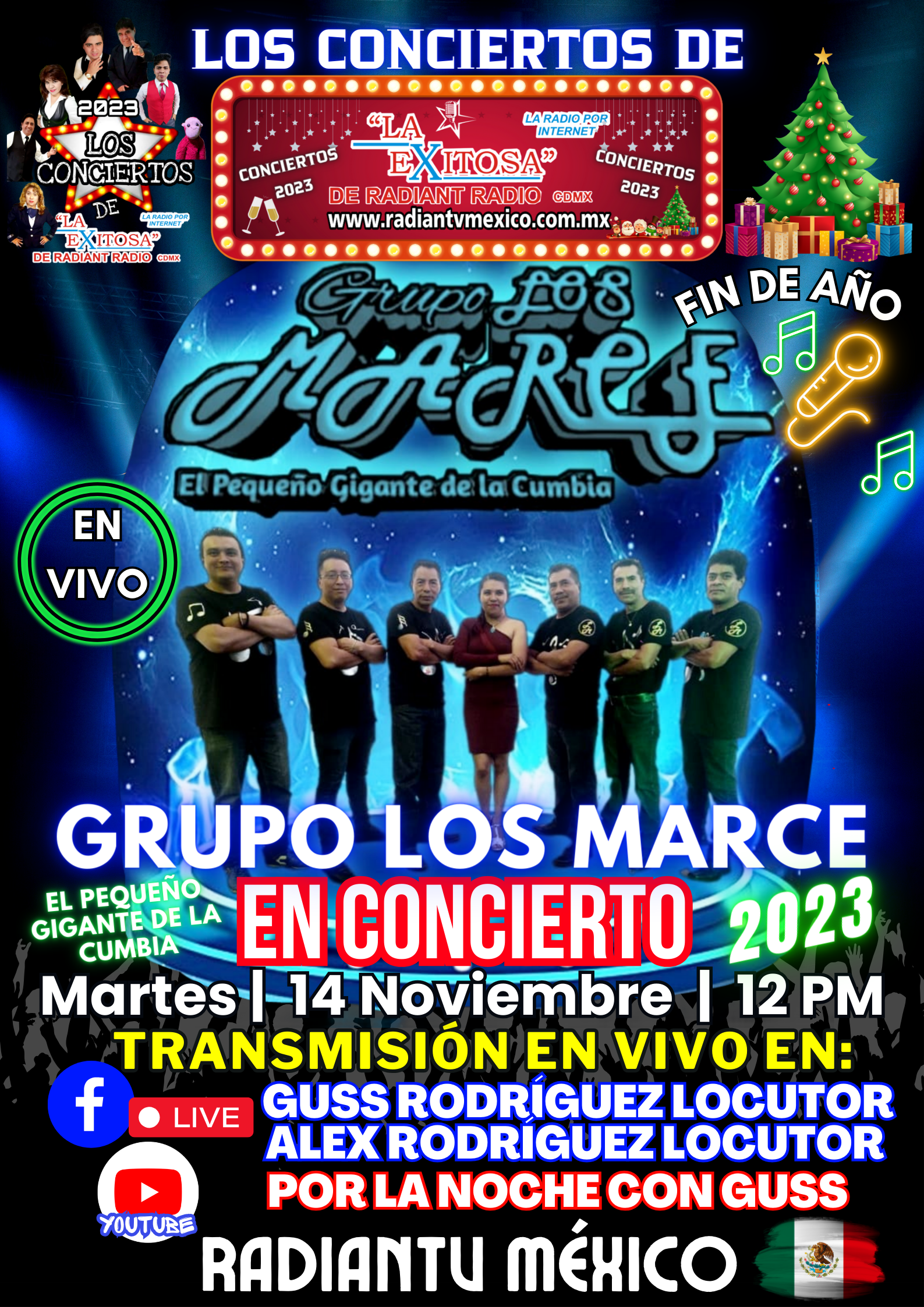 GRUPO LOS MARCE  2023 EN CONCIERTO LA EXITOSA DE RADIANTV MEXICO