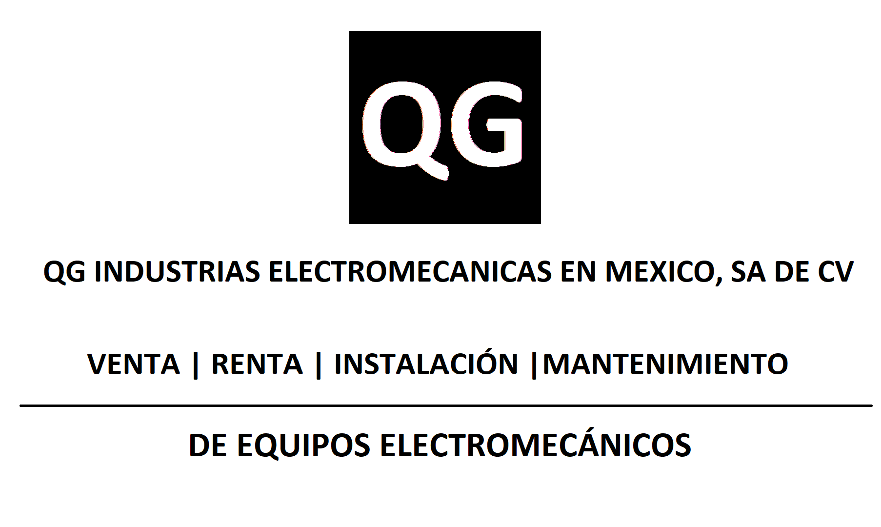 Ir a la página de inicio del sitio QG INDUSTRIAS ELECTROMECANICAS EN MEXICO, SA DE CV