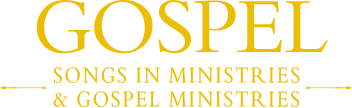 Gospel Songs & Ministries