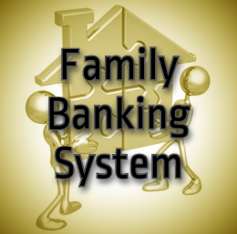 Family Banking and Infinite Banking solutions.