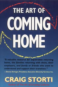 http://www.amazon.com/Art-Coming-Home-Craig-Storti/dp/1931930147