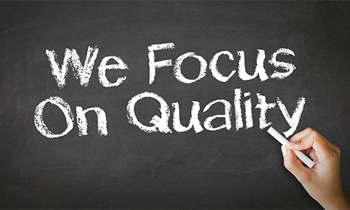 We Focus On Quality