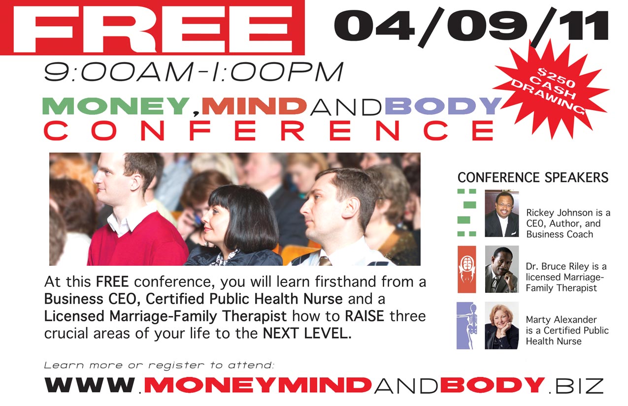 MONE, MIND, AND BODY CONFERENCE