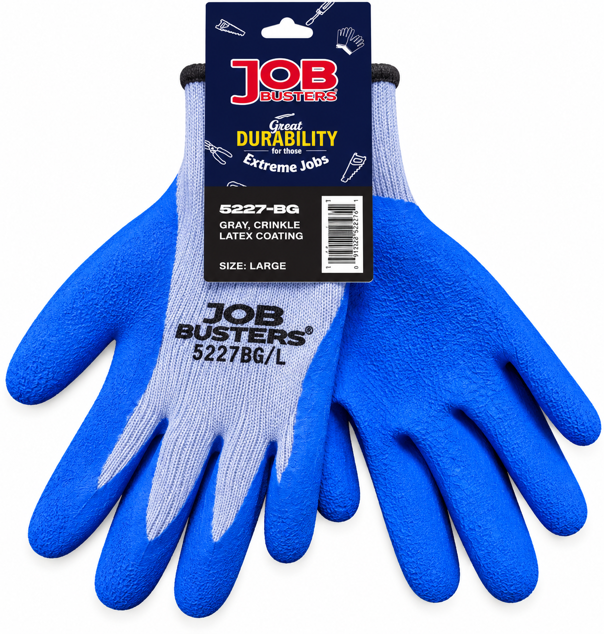 GRAY WORK GLOVE
LARGE
ITEM # 5227-BG-L
144 CS/PK