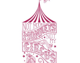 Not My Monkeys
Silkscreen
8" X 10"
$30.
