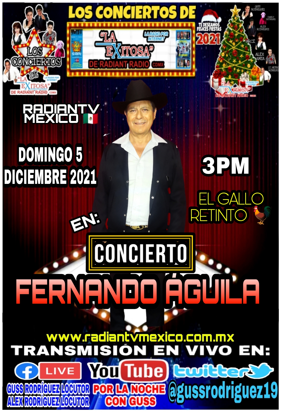 fernando aguila el gallo retinto EN CONCIERTO LA EXITOSA DE RADIANTV MEXICO