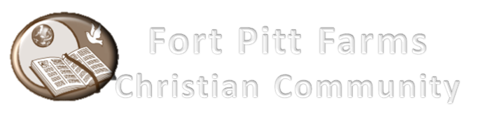 Fort Pitt Farms Christian Community