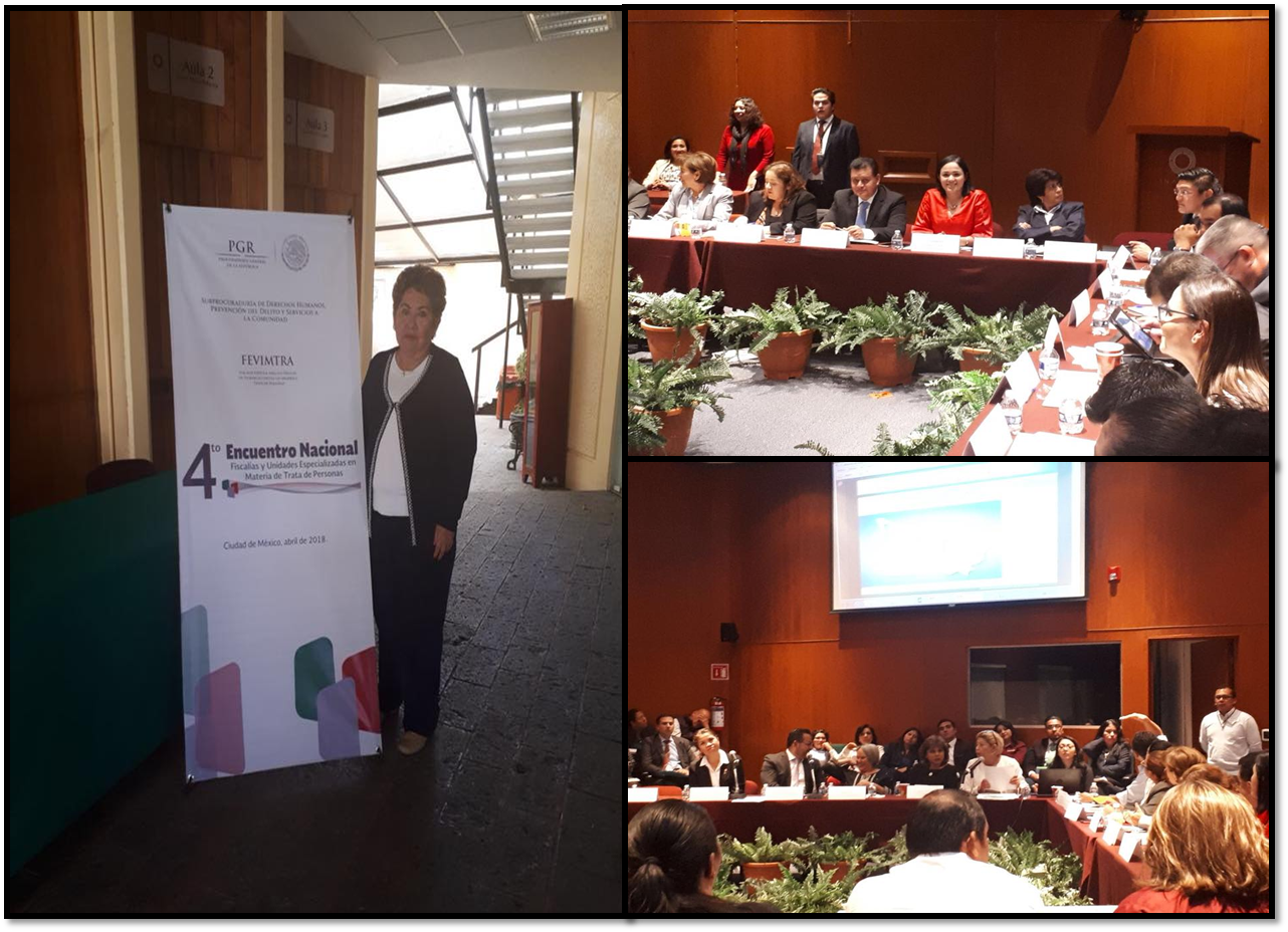 19 DE ABRIL

 La Fundadora y Representante legal de Por la Superación de la Mujer A.C la Sra. Elsa Simón Ortega 
asistió como invitada especial al “Cuarto Encuentro Nacional de Fiscalías y Unidades Especializadas
 en Materia de Trata de Personas”, en el que participó la unidad de Trata de Personas del 
Departamento de Justicia de Washington D.C(apartado binacional) y las personas titulares de las
 Fiscalías y Unidades Especializadas en materia de Trata de Personas.
El evento se realizó en el Instituto Nacional de Ciencias Penales, en la Ciudad de México.